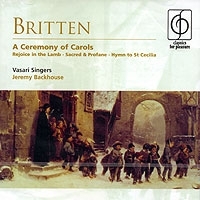 Benjamin Britten Choral Works Vasari Singers артикул 829b.